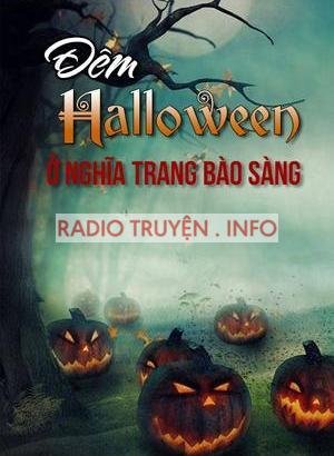 Đêm Halloween Ở Nghĩa Trang Bào Sàng