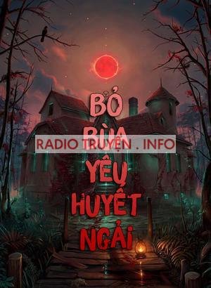 Bỏ Bùa Yêu Huyết Ngải