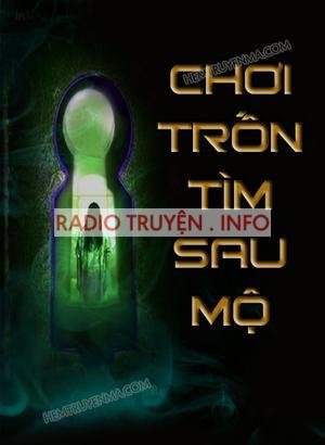 Chơi Trốn Tìm Sau Mộ