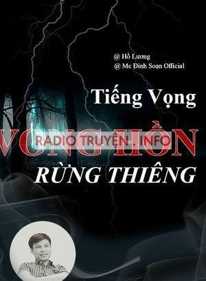 Tiếng Gọi Vong Hồn Nơi Rừng Thiêng