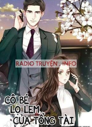 Cô Bé Lọ Lem Của Tổng Tài - Truyện Teen