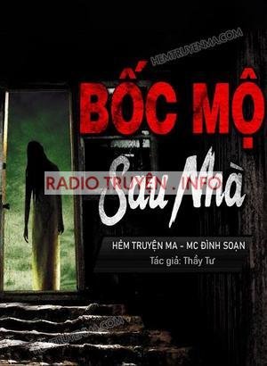 Bốc Mộ Sau Nhà