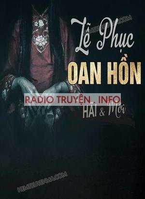 Bộ Lễ Phục Oan Hồn