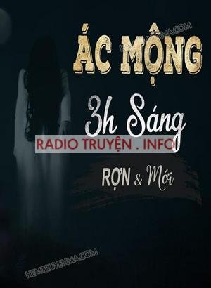 Ác Mộng 3h Sáng