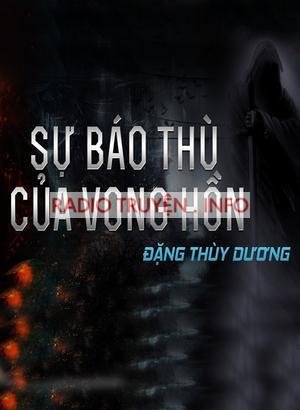 Sự Báo Thù Của Vong Hồn