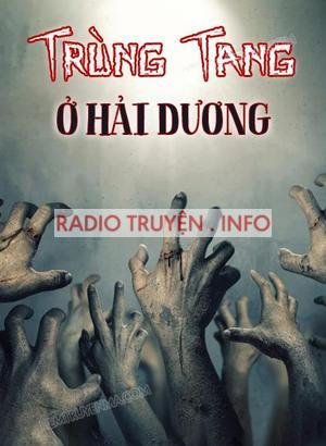 Trùng Tang Ở Hải Dương