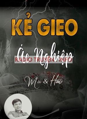 Kẻ Gieo Ác Nghiệp