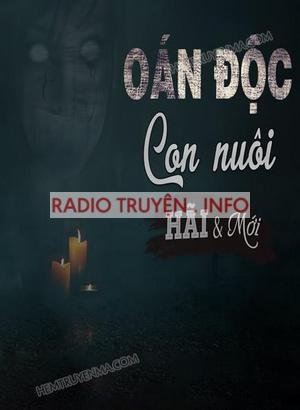 Oán Độc Con Nuôi