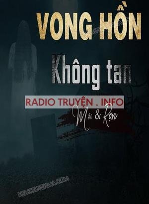 Vong Hồn Không Tan