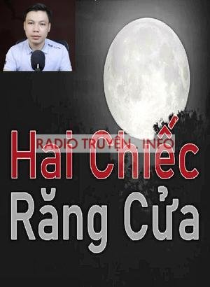 Oan Nghiệt Hai Chiếc Răng Cửa