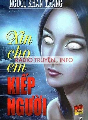 Xin Cho Em Kiếp Người