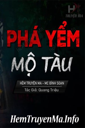 Phá Yểm Mộ Tàu