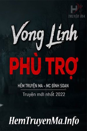 Vong Linh Phù Trợ - MC Đình Soạn