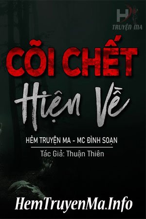 Cõi Chết Hiện Về - MC Đình Soạn