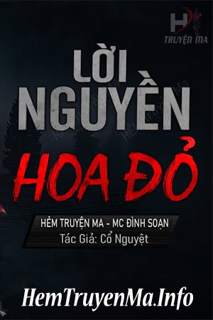 Lời Nguyền Hoa Đỏ - MC Đình Soạn