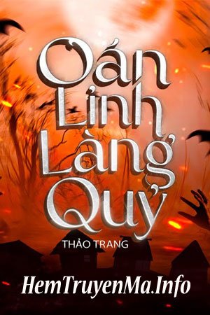 Oán Linh Làng Quỷ - Quàng A Tũn