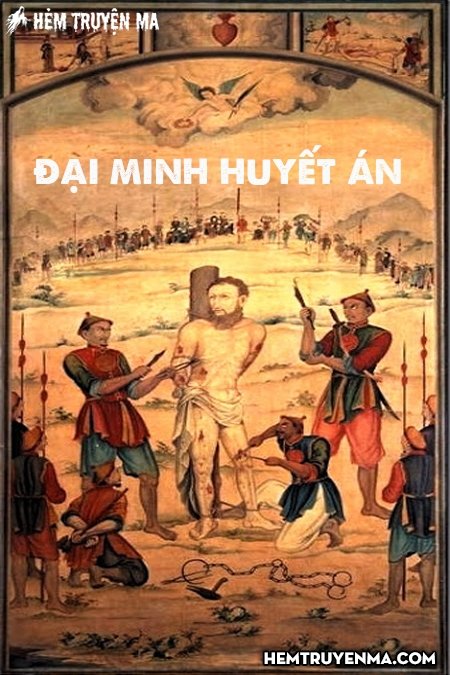 Đại Minh Huyết Án - Truyện trinh thám