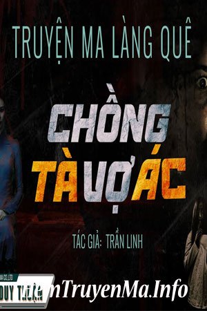 Chồng Tà Vợ Ác - MC Duy Thuận