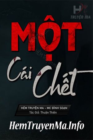 Một Cái Chết - MC Đình Soạn