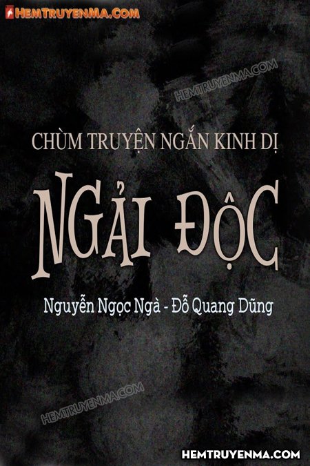 Ngải Độc - Truyện ngắn kinh dị P2