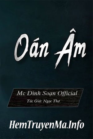 Oán Âm - MC Đình Soạn