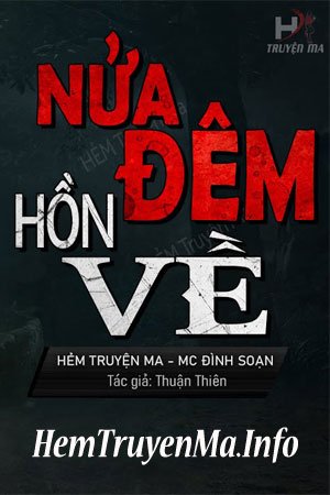 Nửa Đêm Hồn Về - MC Đình Soạn