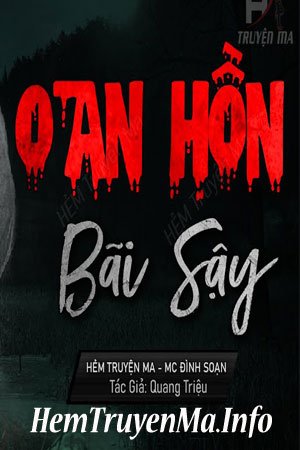 Oan Hồn Dưới Bãi Sậy - MC Đình Soạn