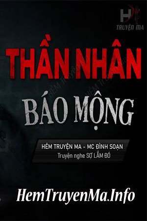 Thần Nhân Báo Mộng - MC Đình Soạn