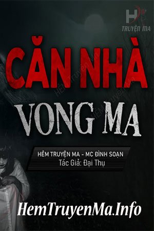 Căn Nhà Có Vong Ma