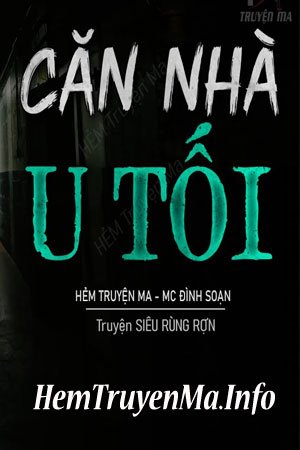 Căn Nhà U Tối