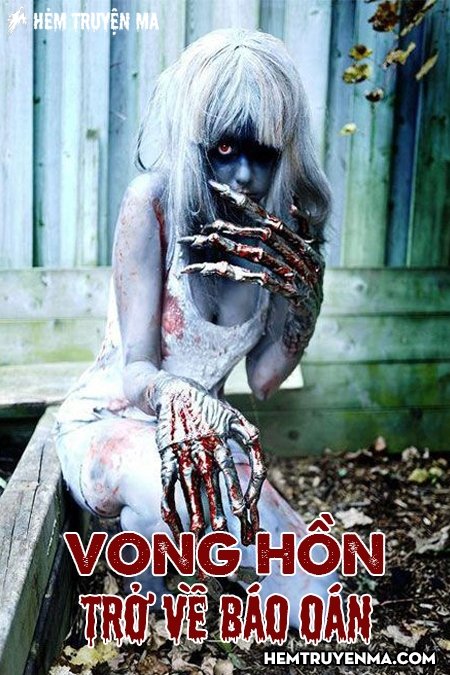 Vong Hồn Trở Về Báo Oán