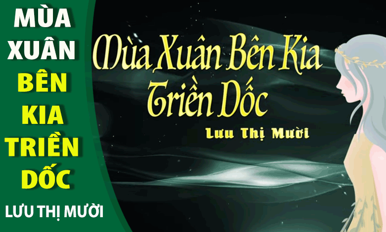 Mùa Xuân Bên Kia Triền Dốc