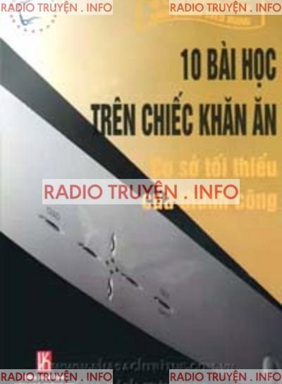 10 Bài Học Trên Chiếc Khăn Ăn