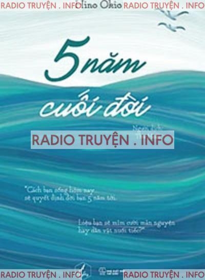 5 Năm Cuối Đời