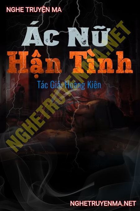 Ác Nữ Hận Chồng