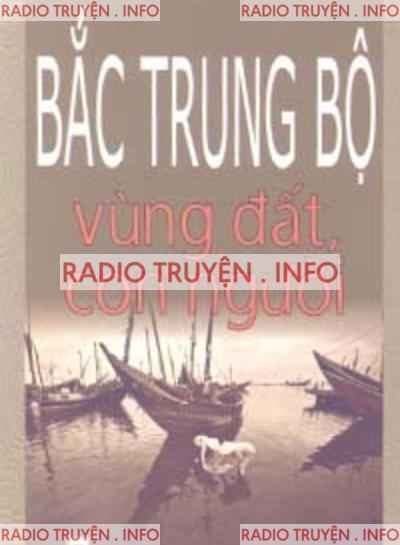 Bắc Trung Bộ – Vùng Đất, Con Người