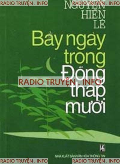 Bảy Ngày Trong Đồng Tháp Mười