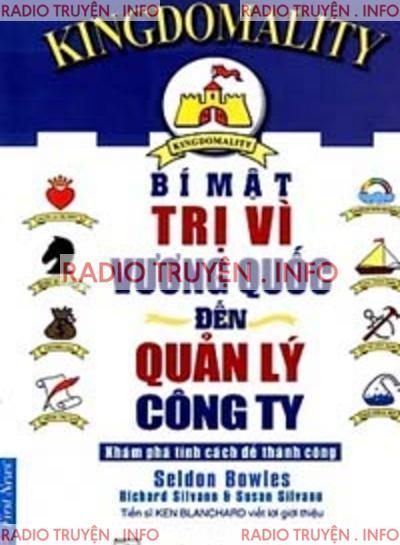 Bí Mật Trị Vì Vương Quốc Đến Quản Lý Công Ty