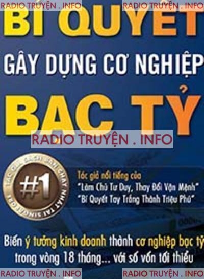 Bí Quyết Gây Dựng Cơ Nghiệp Bạc Tỷ