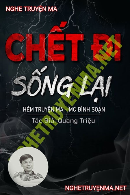 C.hết Đi Rồi Sống Lại