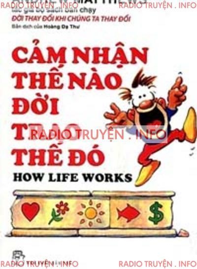 Cảm Nhận Thế Nào Đời, Trao Thế Đó