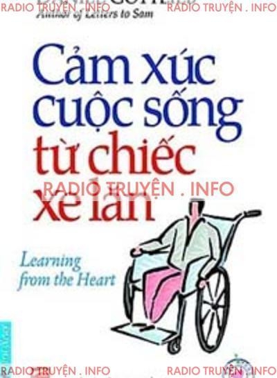 Cảm Xúc Cuộc Sống Từ Chiếc Xe Lăn