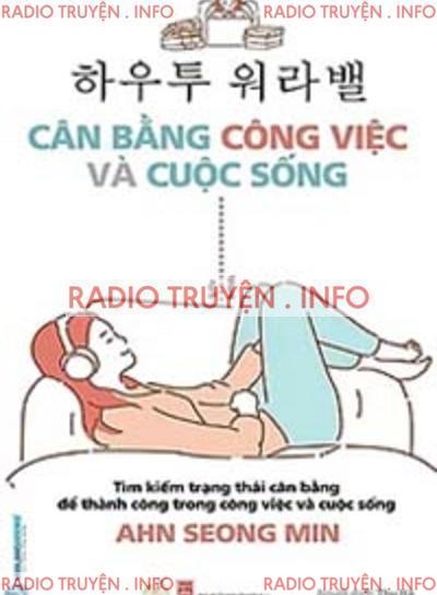 Cân Bằng Công Việc Và Cuộc Sống