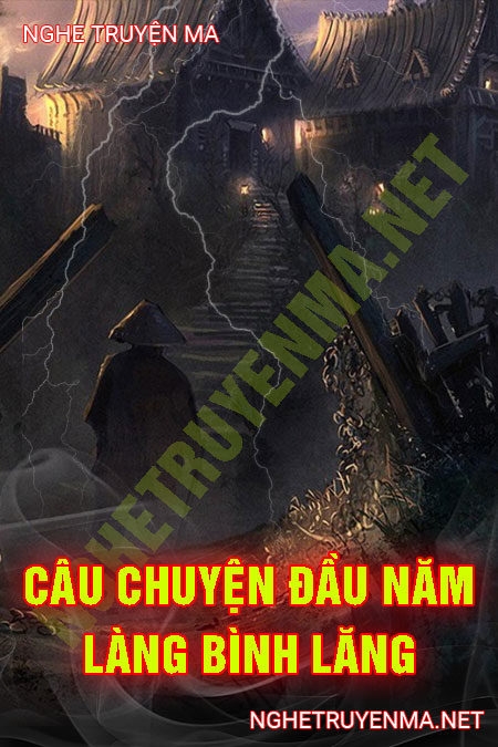 Câu Chuyện Đầu Năm Của Làng Bình Lăng