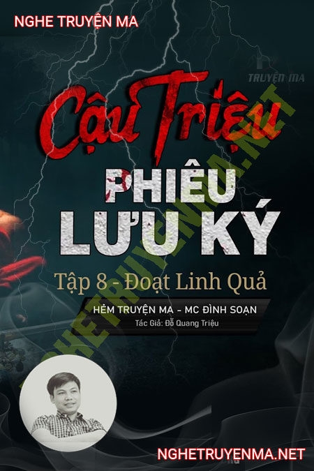 Cậu Triệu Phưu Lưu Ký Tập 8