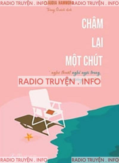 Chậm Lại Một Chút