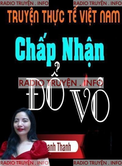 Chấp Nhận Đổ Vỏ