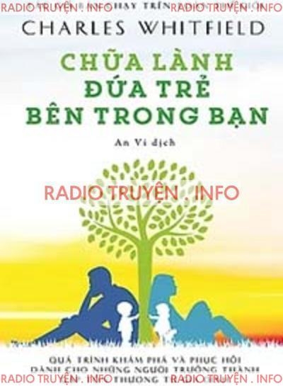 Chữa Lành Đứa Trẻ Bên Trong Bạn