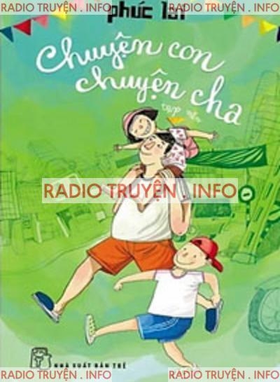 Chuyện Con Chuyện Cha