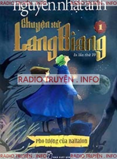 Chuyện Xứ Lang Biang 1 : Pho Tượng Của Baltalon